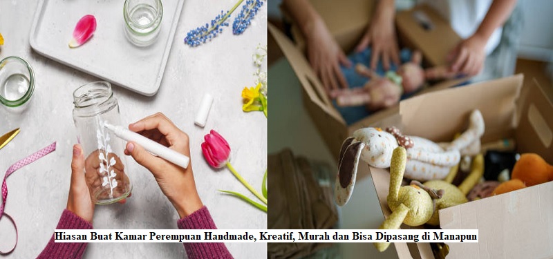 Hiasan Buat Kamar Perempuan Handmade, Kreatif, Murah dan Bisa Dipasang di Manapun