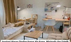 Inspirasi Hiasan Dinding Kamar Ala Korea, Minimalis dan Estetik