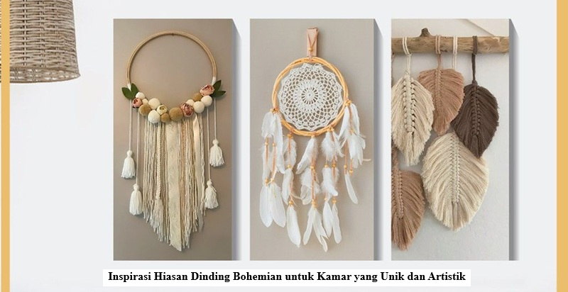 Inspirasi Hiasan Dinding Bohemian untuk Kamar yang Unik dan Artistik
